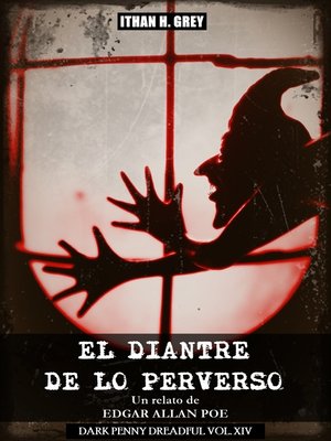 cover image of El Diantre de lo Perverso